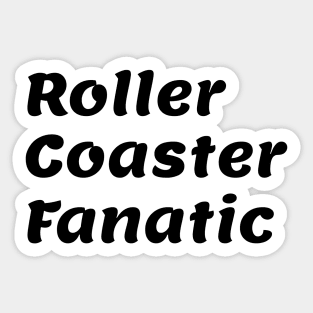 COASTER FANATIC! Black Version Sticker